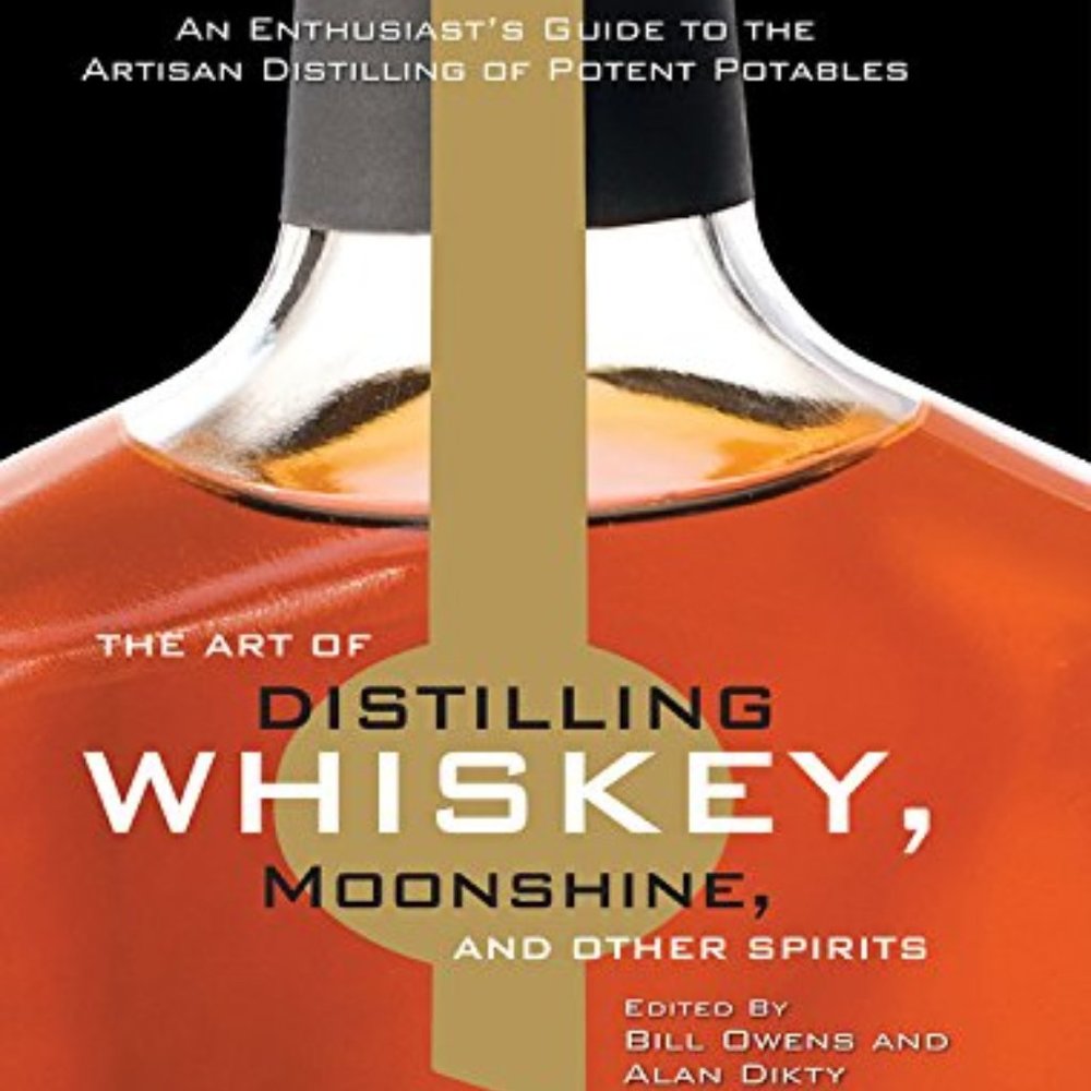 The Art of Distilling Whiskey